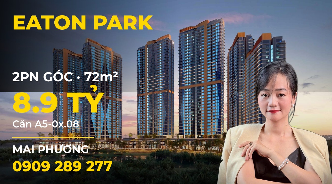 Bán căn hộ Eaton Park 2PN GÓC 72m² mã căn A5-0x.08 giá 8.9 tỷ